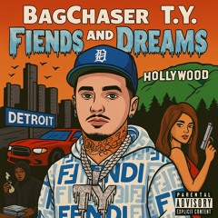 BagChaser T.Y - Cali Nights
