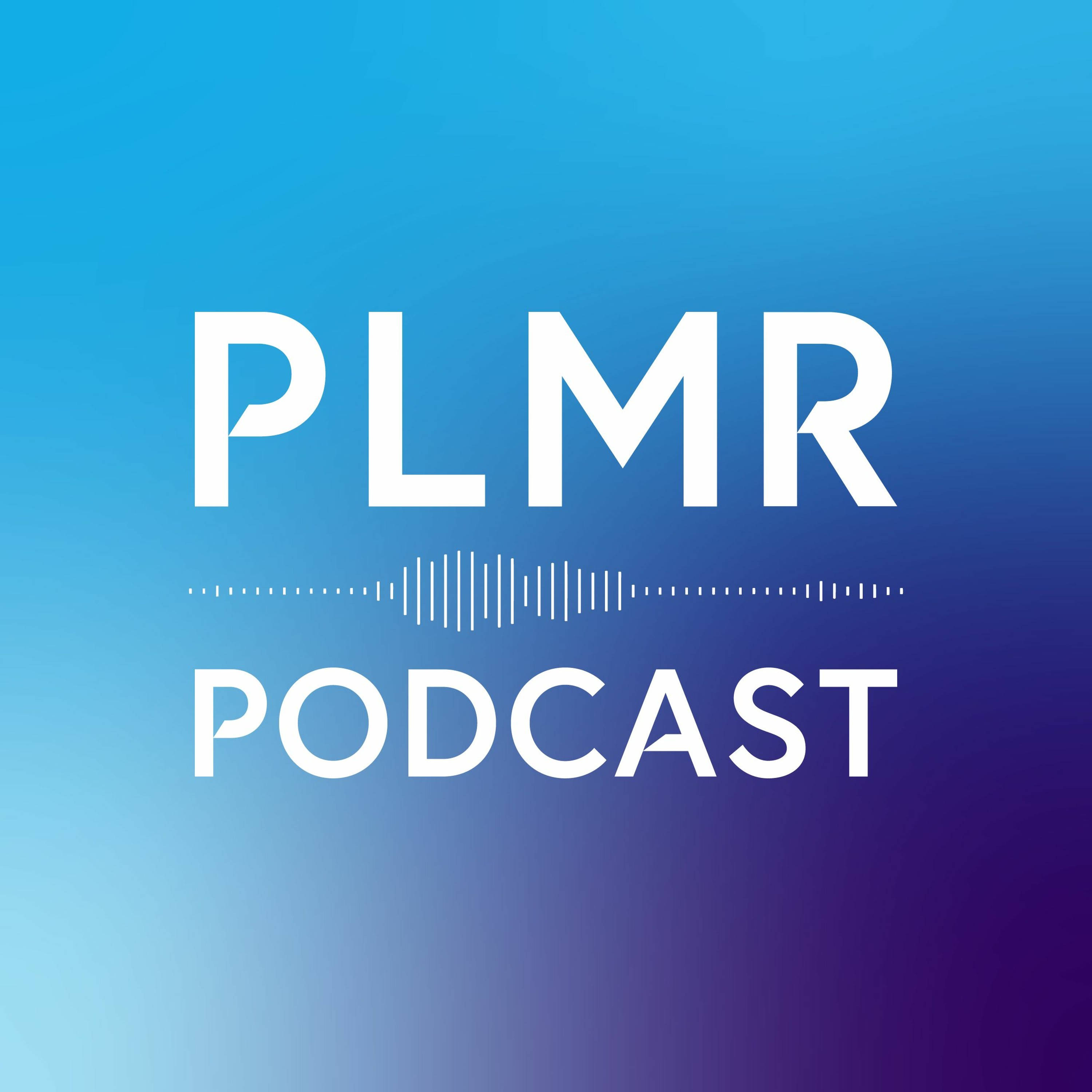 PLMR Podcast