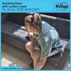 Anything Goes  - Lyndon Lewis - 10 Jul 2025