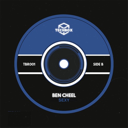 Ben Cheel - Sexy (Original Mix)