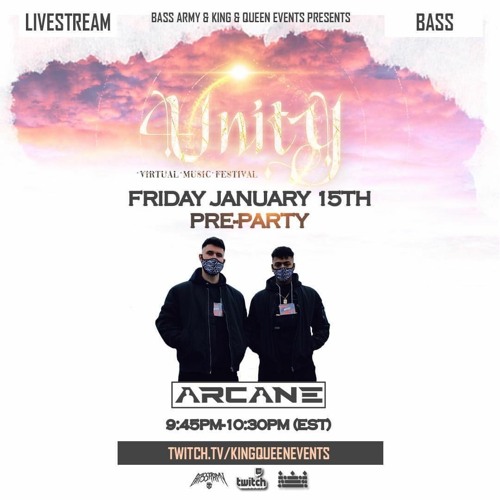 ARCANE (HEADLINE SET) @ UNITY 3.0 VIRTUAL MUSIC FESTIVAL 2021 PRE - PARTY