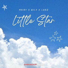 Mairy x WiLY x LUKZ - Little Star