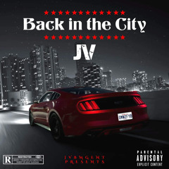 Jv - Back in the City (Official Audio)