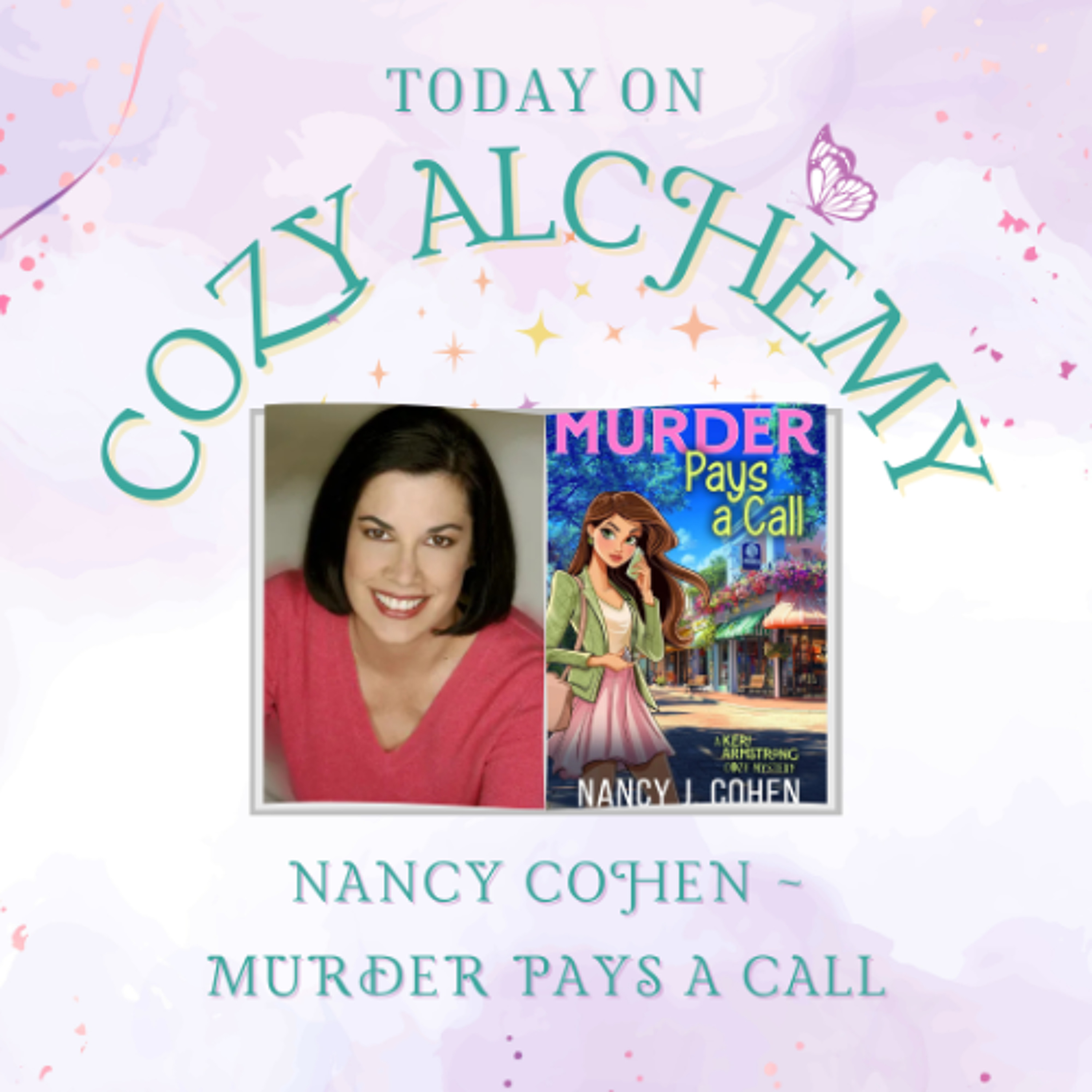 Nancy Cohen ~ Murder Pays a Call ~ Cozy Alchemy Episode 28 episode artwork