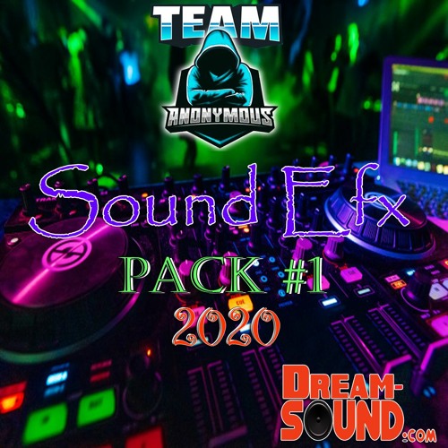 Stream #Team Anonymous - Sound Efx Pack Vol.1 2020 (Sound Effects ...
