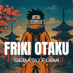 Friki Otaku (Prod Rodry On The Beats)