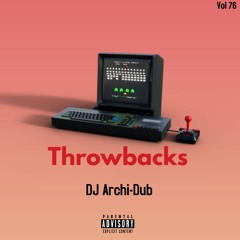 #TBT THROWBACK MIX | VOL 76 | '04- '10 Hip Hop|Instagram @Dj_Archi-Dub