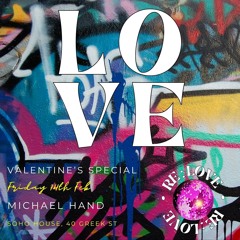 Live @ RE:LOVE @ Soho House, Valentine's Party [Feb 2025]