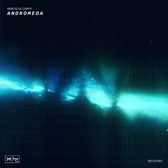Andromeda (M13 Remix - Alan Walker Style)