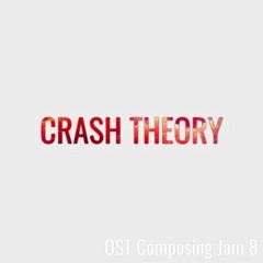Crash Theory