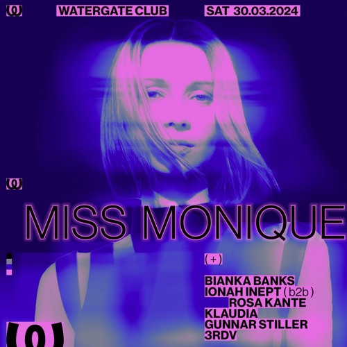 Bianka Banks @ Watergate Berlin / with Miss Monique
