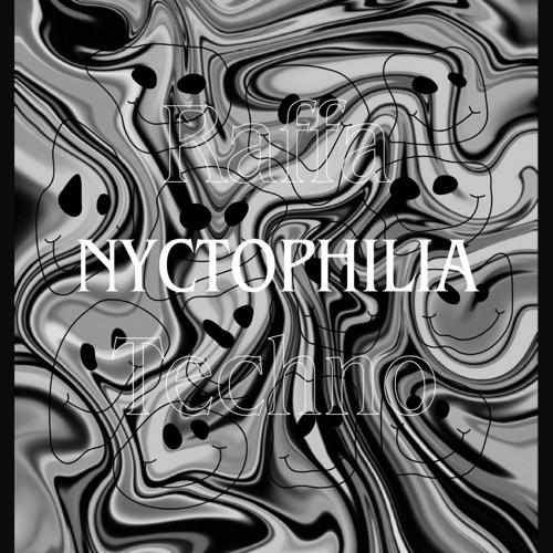 RAFFA - NYCTOPHILIA