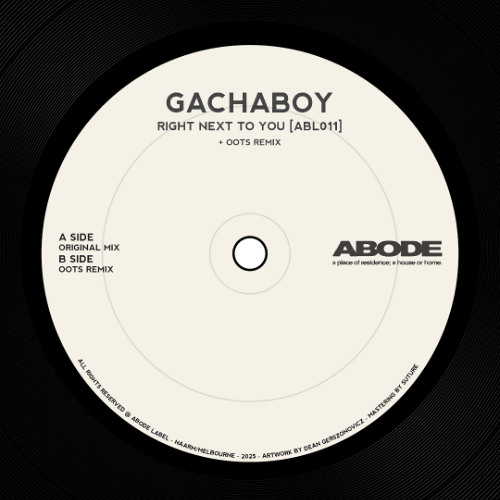 Gachaboy - Right Next To You (Oots Remix) [ABL011]