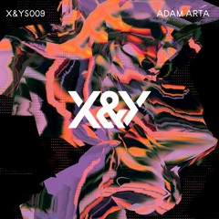 X&YS009 | ADAM ARTA