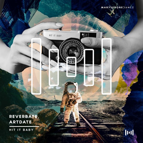 Reverbate, Artdate - Hit It Baby [Marylebone Dance]