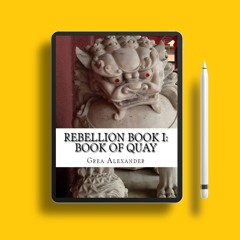 Rebellion Book I: Book of Quay. Free Edition [PDF]