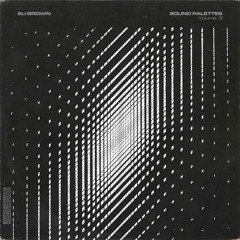 Eli Brown - Sound Palettes Vol 3 buy https://upnorthdream.ca/