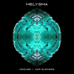 Related tracks: Melysma - War Business