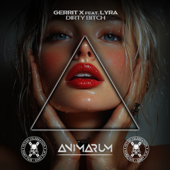 Dirty Bitch (Extended Mix) [feat. Lyra]