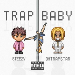 Trap Baby feat. ohtrapstar