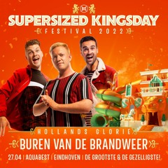 Supersized Kingsday Festival 2022 | Hollands Glorie | Buren Van De Brandweer