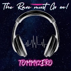 The Rave Must Go On !(Salz)(16.11.2024)