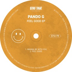 Pando G - Wanna Be With You