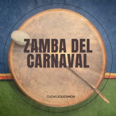 Zamba Del Carnaval (Nacho Cuellar y Emanuel Núñez)