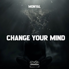 PREMIERE | Monyal - Change Your Mind (CRPTD06)