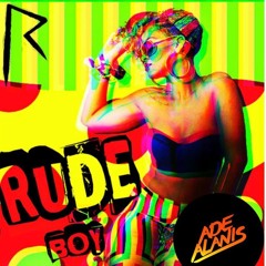 RiRi - Rude Boy (Ade Alanis Remix) Free Download