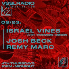 VSSL Radio 09.23.21 w/ Israel Vines