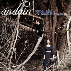 Promises (Myon Extended Summer of Love Reboot)