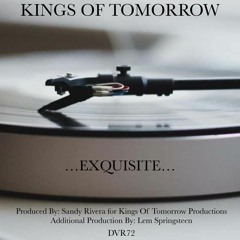 Kings Of Tomorrow_EXQUISITE_Out Now_DVR72