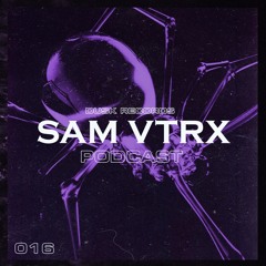DUSKCAST 59 | SAM VTRX