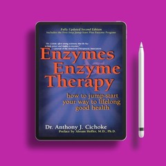 Enzymes and Enzyme Therapy: How to Jump-Start Your Way to Lifelong Good Health (NTC Keats - Hea