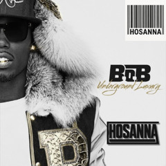 B.O.B - HeadBand (HOSANNA Edit)