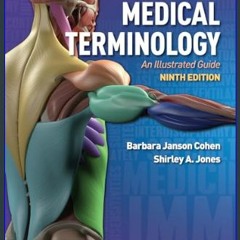 [EBOOK] 🌟 Medical Terminology: An Illustrated Guide: An Illustrated Guide     9th Edition [Ebook]