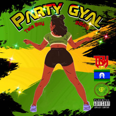 Tala Boy - Party Gyal (HOT NEW!!) 2025