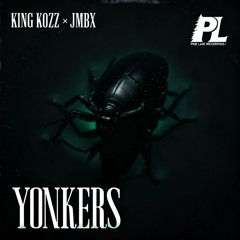 YONKERS (KING KOZZ x JMBX FLIP)