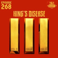 Concert Crew Podcast - Episode 268: King's Disease III