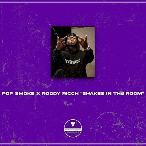 POP SMOKE X RODDY RICCH TYPE BEAT "Shakes In The Room"