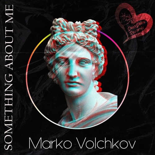 Marko Volchkov - Something About Me (Original Mix)