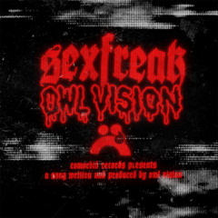 Owl Vision - SEXFREAK