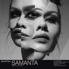 SAMANTA — IN UR FACE [Dust Trax]