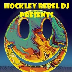 Hockley Rebel DJ Pres RAVE HISTORY PART 2