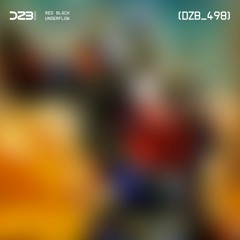 dZb 498 - Red Black  - Underflow (Original Mix).