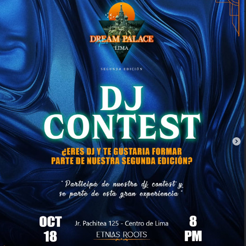 DREAM PALACE Tour Lima DJ CONTEST  BY DJ Zzkai