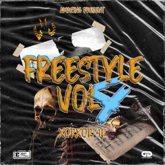 Freestyle Volume 4 By XorXor 4k Gang (Prodz By Amazing Music)