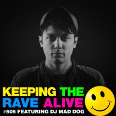 KTRA Episode 505: DJ Mad Dog