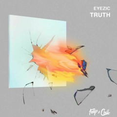 Eyezic - Truth